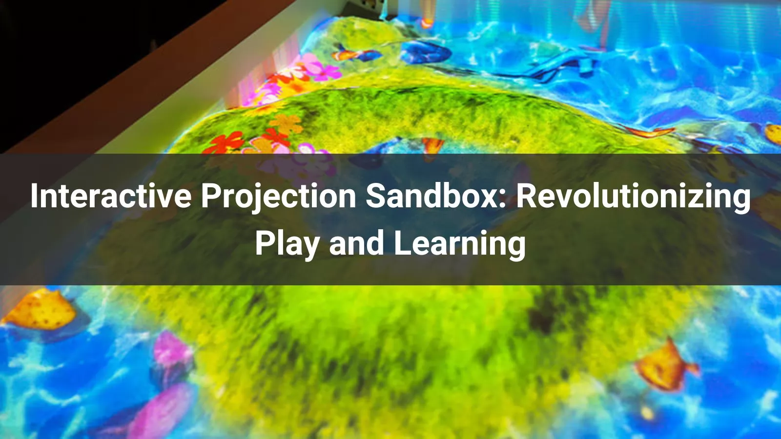 Interactive Projection Sandbox Revolutionizing Play and Learning